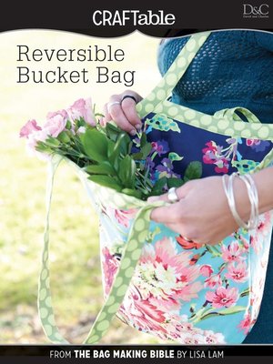 cover image of Reversible Bucket Bag